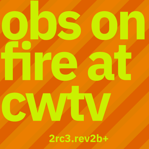 Thumbnail Badge CWTV: OBS ON FIRE